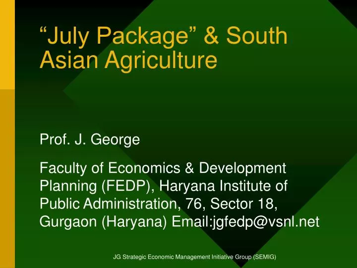 july package south asian agriculture