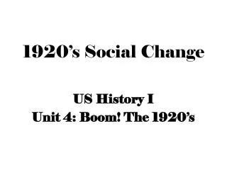 1920’s Social Change