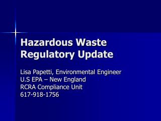 Hazardous Waste Regulatory Update