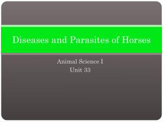 Diseases and Parasites of Horses
