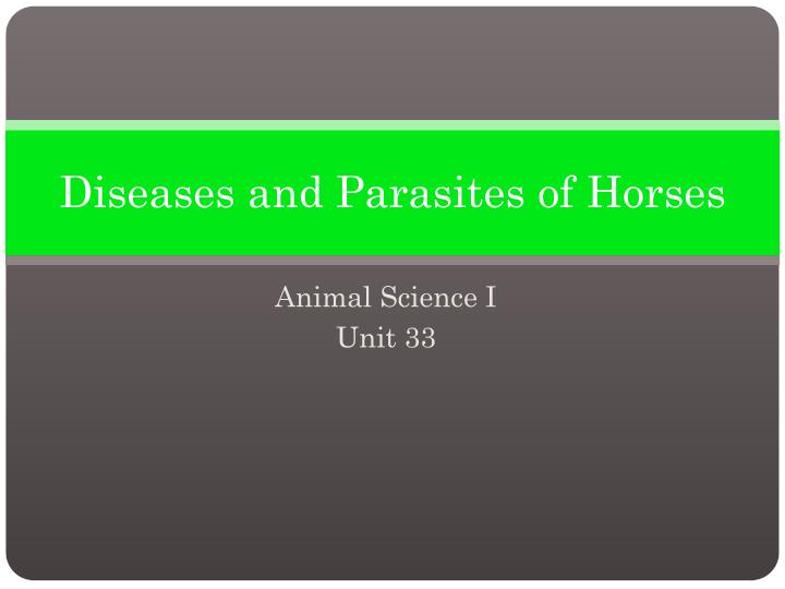 diseases and parasites of horses