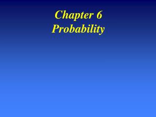 Chapter 6 Probability