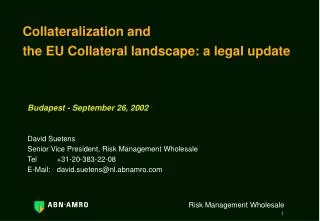 Collateralization and the EU Collateral landscape: a legal update