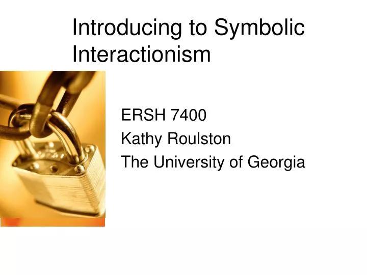 introducing to symbolic interactionism