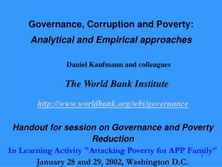 Governance, Corruption and Poverty: Analytical and Empirical approaches