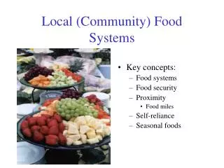 Local (Community) Food Systems