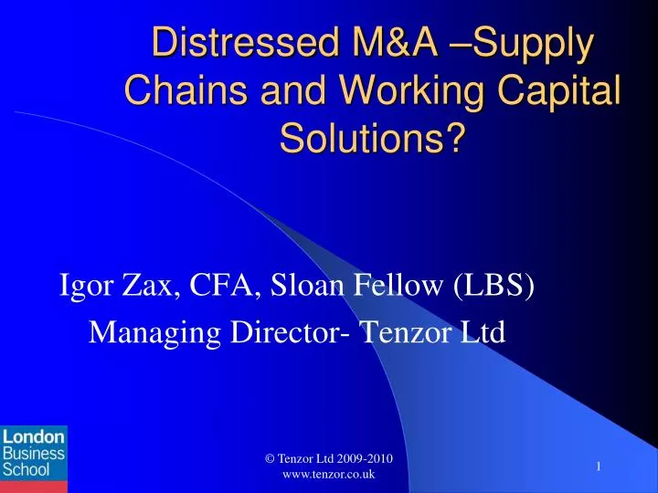 distressed m a supply chains and working capital solutions