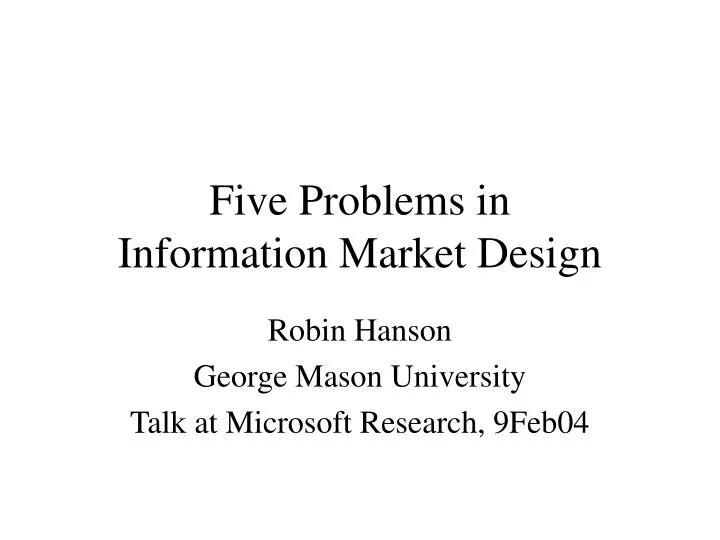 five problems in information market design
