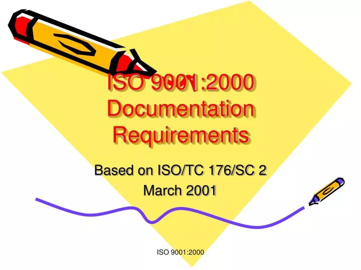 iso 9001 2000 documentation requirements