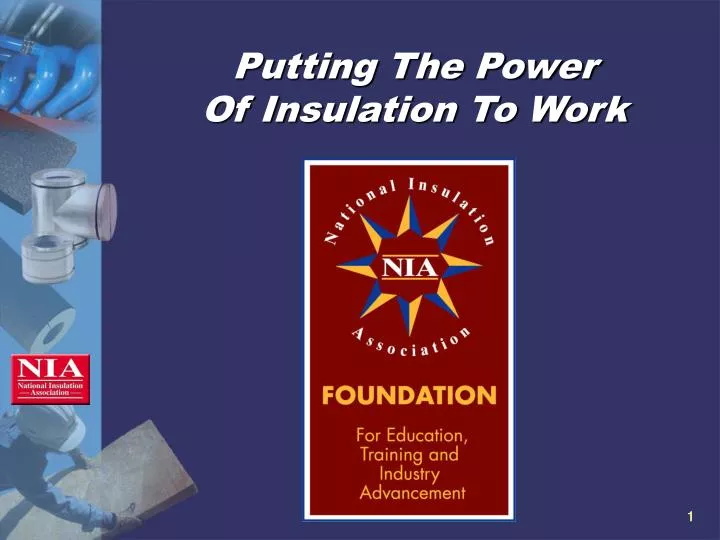 putting the power of insulation to work