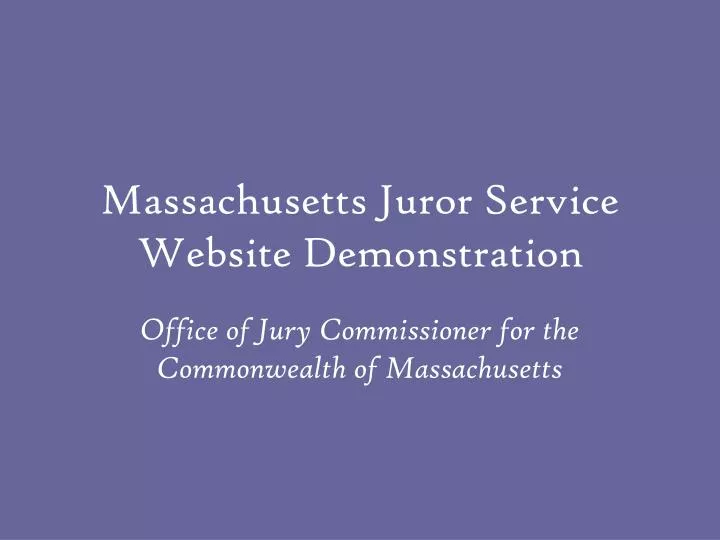 massachusetts juror service website demonstration