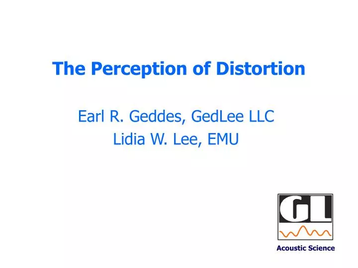 the perception of distortion
