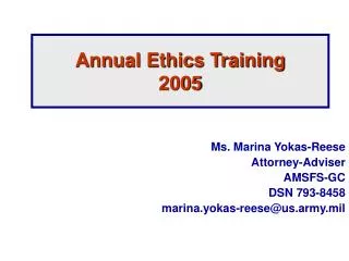 Annual Ethics Training 2005