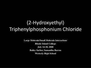 (2-Hydroxyethyl) T riphenylphosphonium Chloride