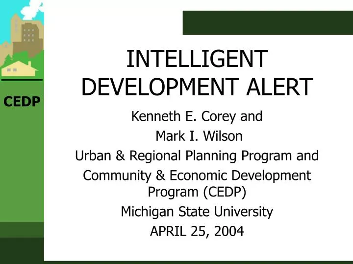 intelligent development alert