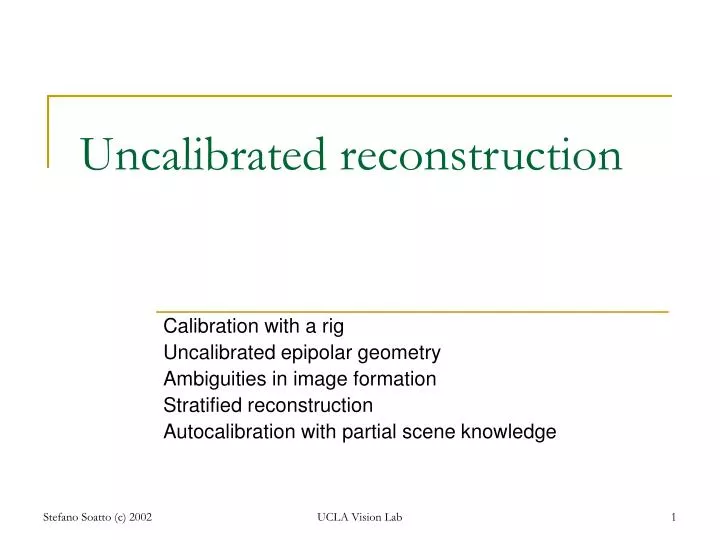 uncalibrated reconstruction