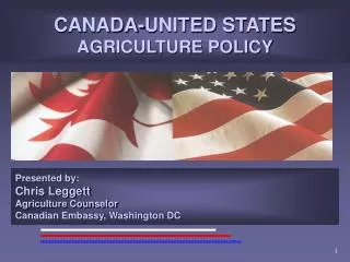 CANADA-UNITED STATES AGRICULTURE POLICY