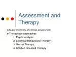 Assessment and Therapy - slide 1