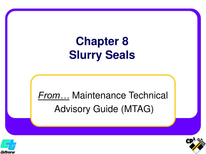 chapter 8 slurry seals