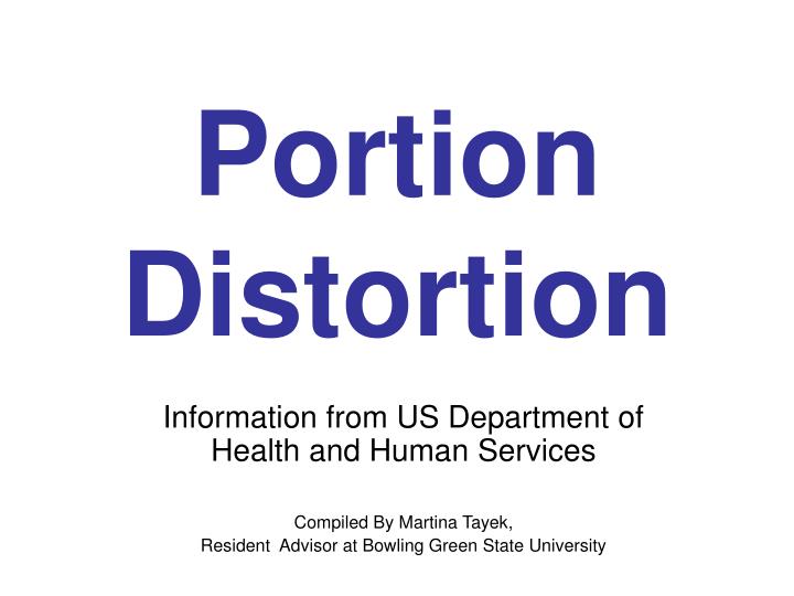 portion distortion