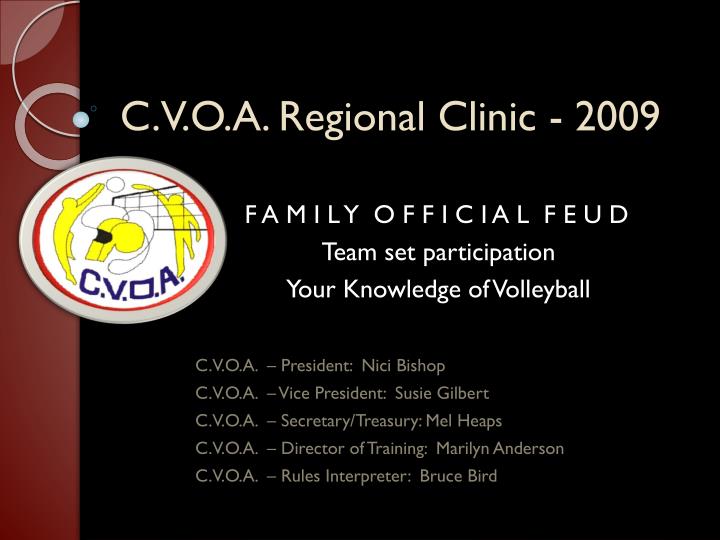 c v o a regional clinic 2009