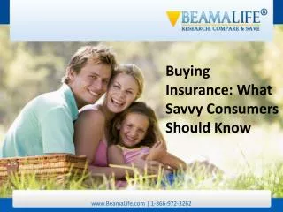 Buying Insurance What Savvy Consumers Should Know