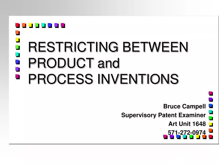 restricting between product and process inventions
