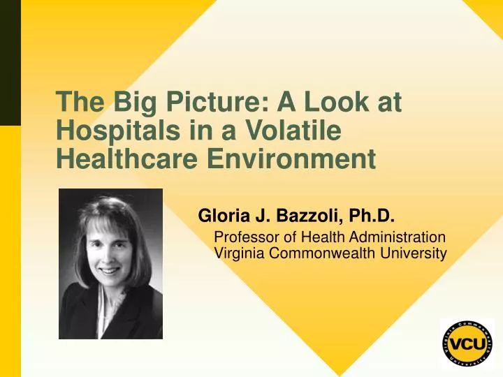 the big picture a look at hospitals in a volatile healthcare environment