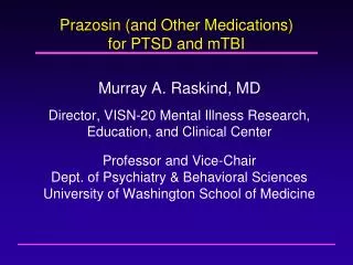 Prazosin (and Other Medications) for PTSD and mTBI