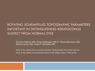 Rotating Scheimpflug Topographic Parameters Important in Distinguishing Keratoconus Suspect from normal eyes