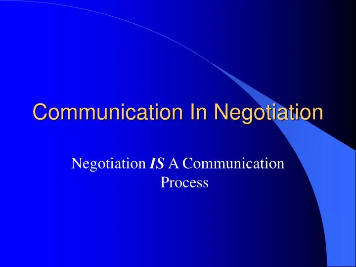 communication in negotiation