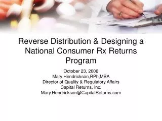 Reverse Distribution &amp; Designing a National Consumer Rx Returns Program