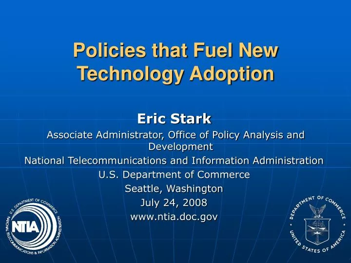 policies that fuel new technology adoption