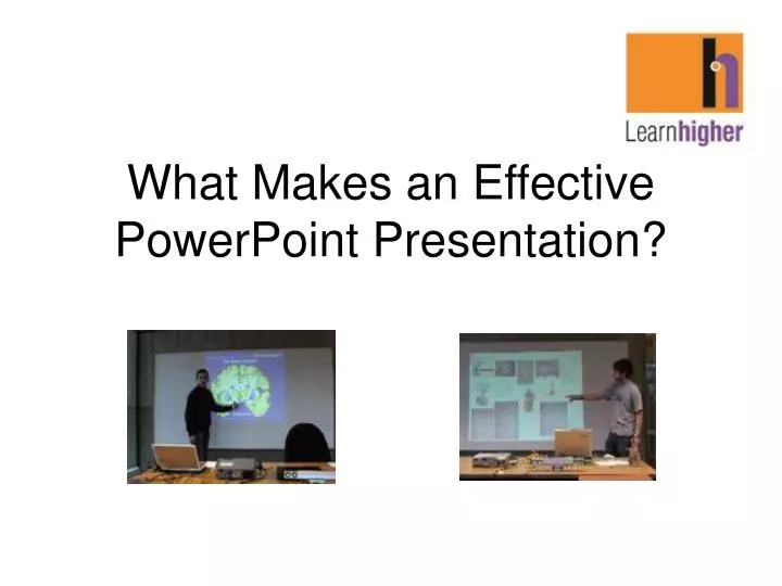 what makes an effective powerpoint presentation