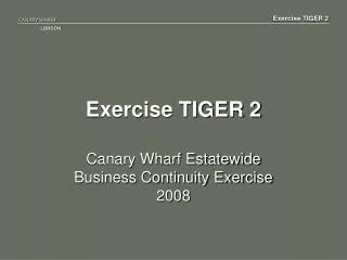 Exercise TIGER 2