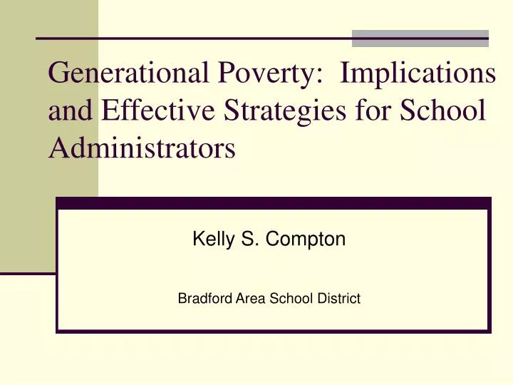 generational poverty implications and effective strategies for school administrators