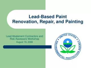 Lead-Based Paint Renovation, Repair, and Painting