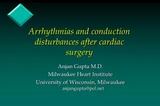 Arrhythmias and conduction disturbances after cardiac surgery