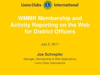 WMMR Membership and Activity Reporting on the Web for District Officers