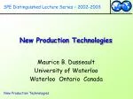 New Production Technologies