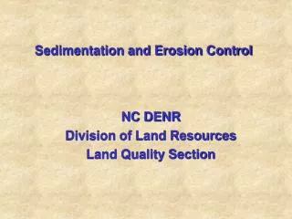 Sedimentation and Erosion Control