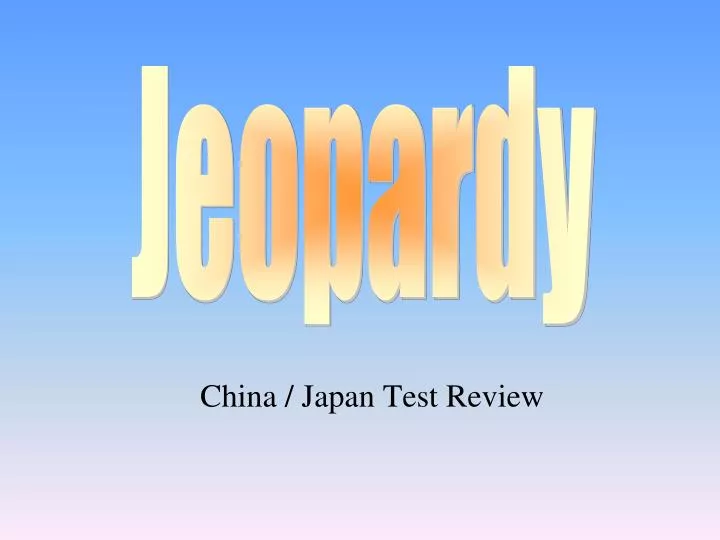 china japan test review