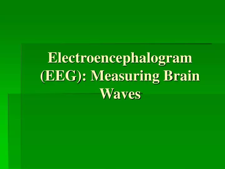 electroencephalogram eeg measuring brain waves