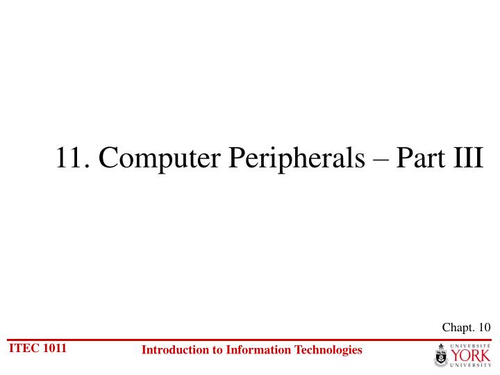 11 computer peripherals part iii
