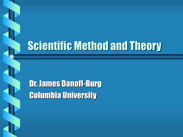 scientific method and theory
