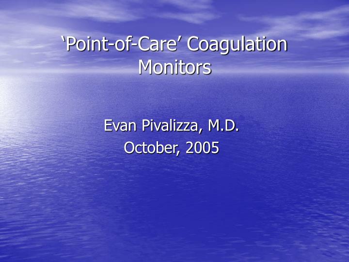 point of care coagulation monitors