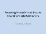 Preparing Printed Circuit Boards (PCB’s) for Flight Computers - slide 1