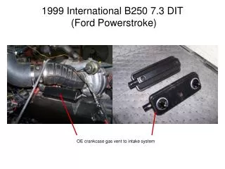 1999 International B250 7.3 DIT (Ford Powerstroke)