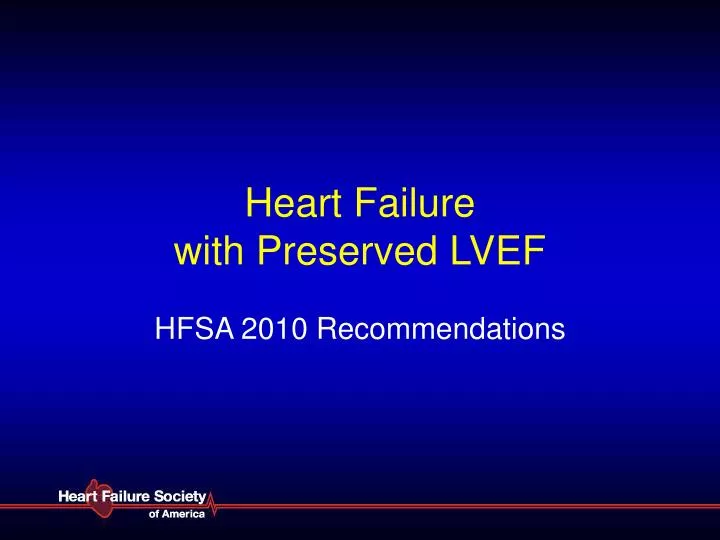 heart failure with preserved lvef