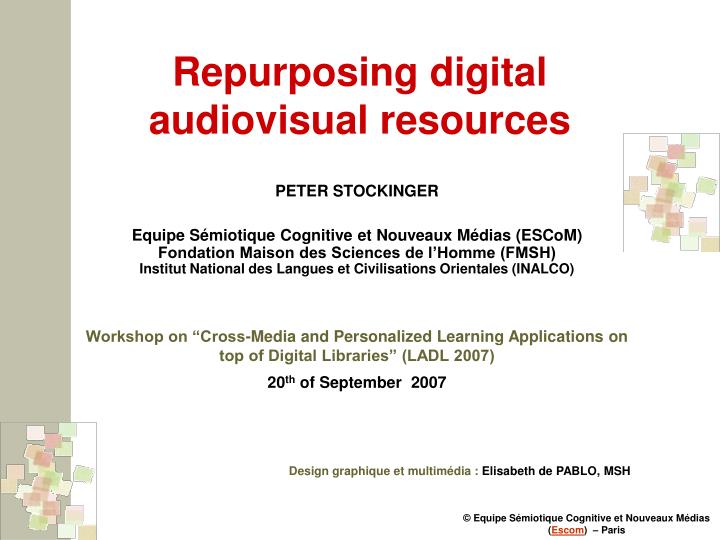 repurposing digital audiovisual resources